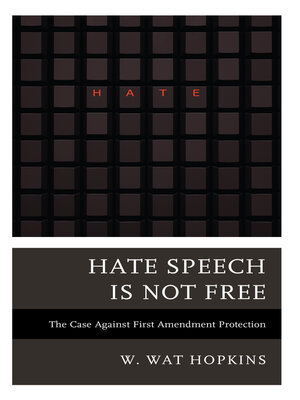 cover image of Hate Speech Is Not Free